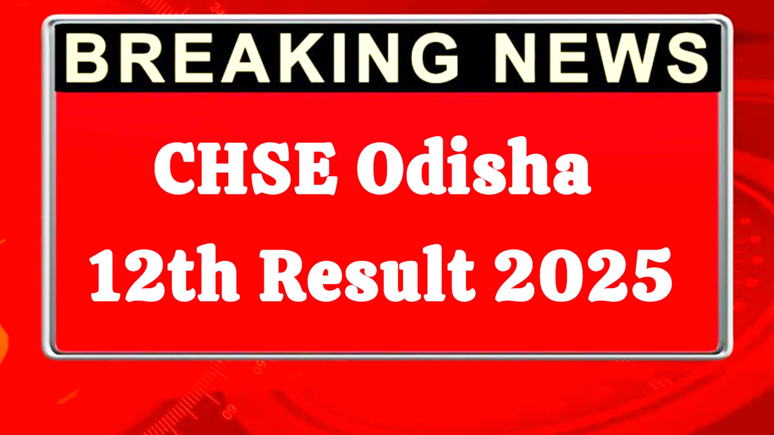 Odisha board result 2025- Orissaresults.nic.in results 2025, Click here
