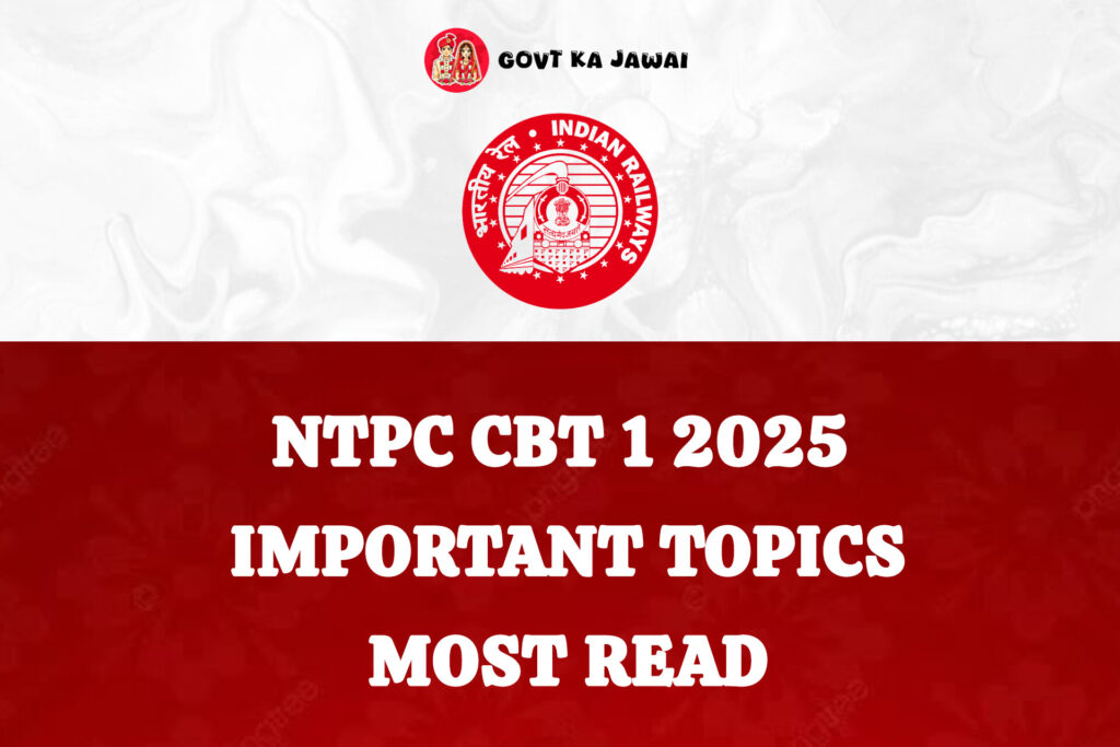 NTPC CBT 1 2025 IMPORTANT TOPICS MOST READ