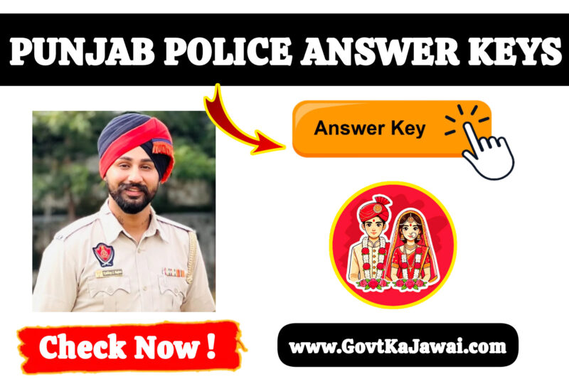 “Punjab Police Constable Answer Key 2025 Released: Step-by-Step Guide to Raise Objections”
