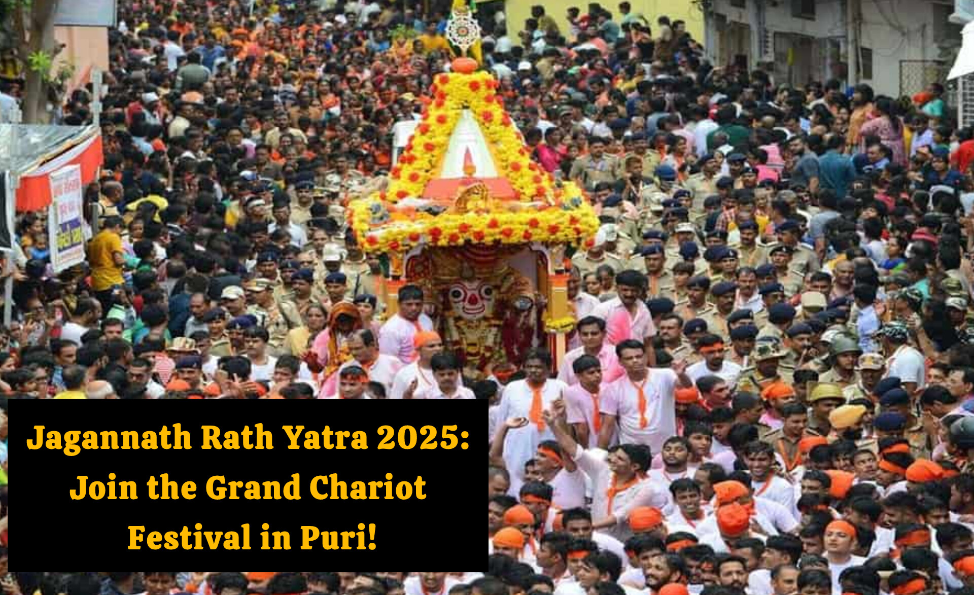 Jagannath Rath Yatra 2025: Join the Grand Chariot Festival in Puri!