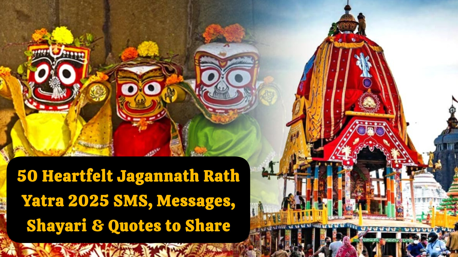 50 Heartfelt Jagannath Rath Yatra 2025 SMS, Messages, Shayari & Quotes to Share